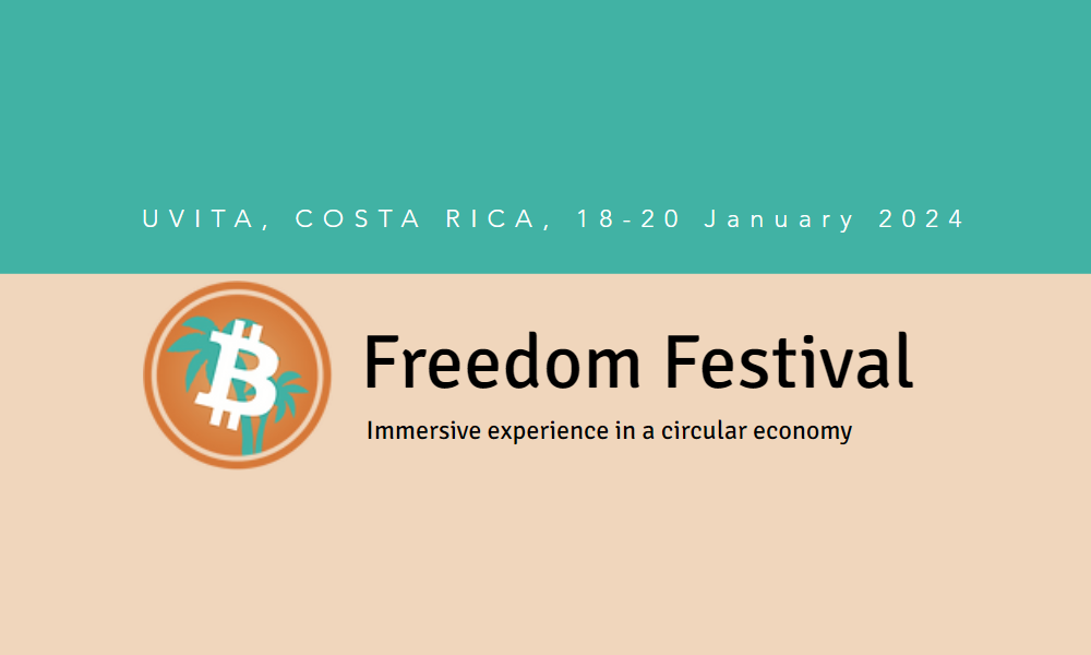 Bitcoin Freedom Festival 2024 To Take Place in Costa Rica on January 1820