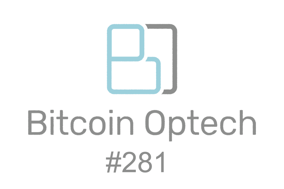 Bitcoin Optech #281: Griefing Liquidity Ads