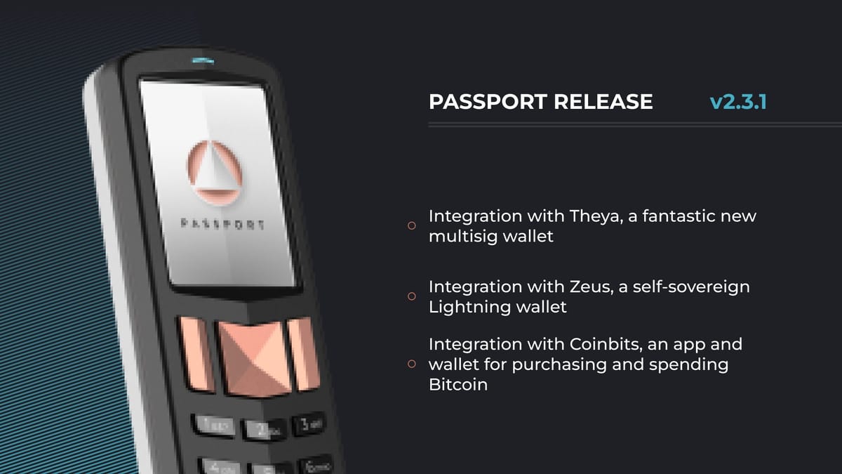 Foundation Passport Firmware v2.3.1: Theya, Zeus, Coinbits Integrations
