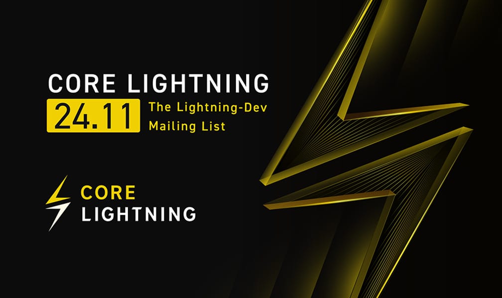 Core Lightning v24.11: BOLT12 by Default, XPAY, Gossip Enhancements & More