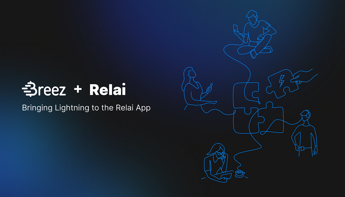 Relai Integrates Lightning Using Breez SDK & Greenlight