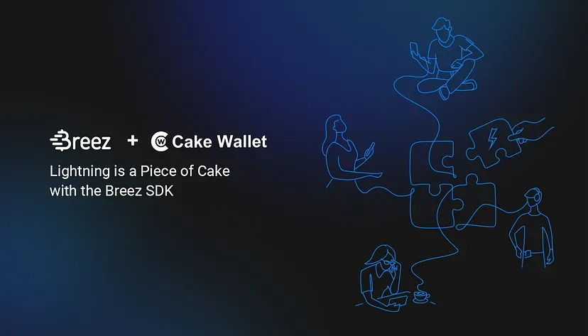 Cake Wallet to Integrate Lightning Network Support with Breez SDK